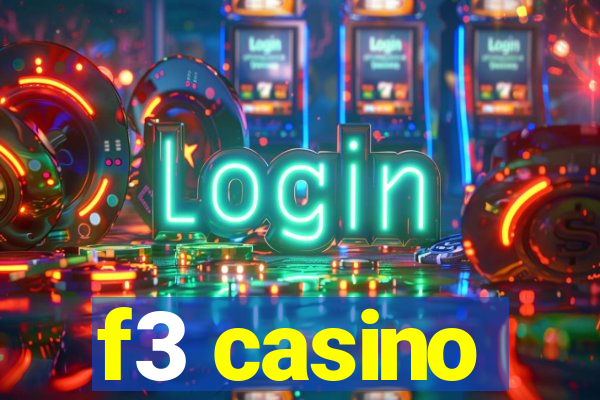 f3 casino